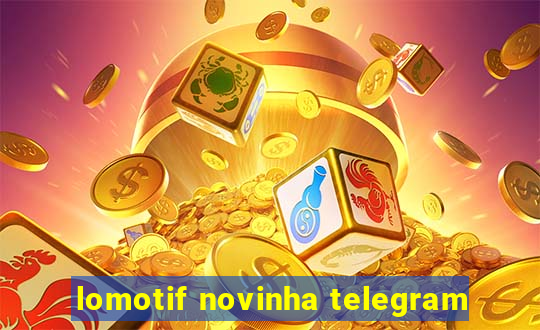 lomotif novinha telegram